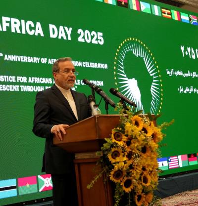 Speech by His Excellency Araghchi Minister of Foreign Affairs of the Islamic Republic of Iran on African Day